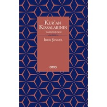 Kur’an Kıssalarının Tarihî Değeri