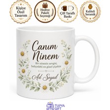 Tupya Gift Canım Ninem Yazılı Papatya Desenli Seramik Kupa Bardak Nineye Hediye