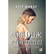 Suçluluk Psikolojisi: Varoluşsal Bilgelik Serisi