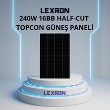 Hsa Elektronik Lexron 240W Monokristal Güneş Paneli 48 Hücre 16BB Half-Cut Topcon Yüksek Verim