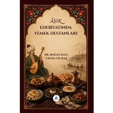 Bilgem Yayınevi Âşık Edebiyatında Yemek Destanları