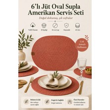Fabrix Home 6 Adet Kiremit Oval Jüt Supla / Amerikan Servis Lux Sunum Tabak Altlığı
