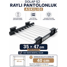 ShopyTime Dolap Içi Raylı Pantolon Askılığı Organizeri 35X47 cm Gardırop Düzenleyici