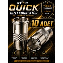 Iron Star 10 Adet Quick Konnektör / Hızlı Konnektör Uydu Fişi / Tv Anten Quick F Konnektör / Uydu Kablosu Hızlı Konnektör / F Erkek Quick Konnektör / Rg6 Anten Kablosu Quick Fiş / Uydu Anten Konnektörü