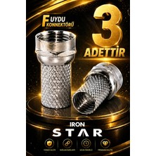 Iron Star 3 Adet F Uydu Konnektörü / Rg6 F Konnektör / Çanak Anten Bağlantı / Rg6 Uydu Kablo Konnektörü / Koaksiyel Kablo Ucu / Uydu Anten Kablosu F /konnektör-Kornektör-Jak-Bağlantı Aparatı