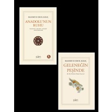 Sufi Kitap Mahmud Erol Kılıç  Anadolu'nun Ruhu  Tasavvuf Felsefe Siyaset  Konuşmaları - Mahmud Erol Kılıç  Geleneğin Peşinde  Bir Din Felsefesi Olarak Tasavvuf