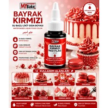 My Bake Mybake Bayrak Kırmızı Su Bazlı Likit Gıda Boyası