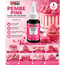 My Bake Mybake Pembe Su Bazlı Likit Gıda Boyası