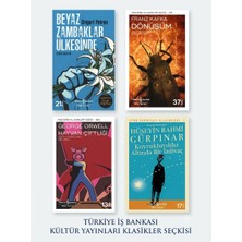 Türkiye İş Bankası Kültür Yayınları Beyaz Zambaklar Ülkesinde-Dönüşüm-Hayvan Çiftliği-Kuyruklu Yıldız Altında