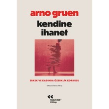 Kitabevimden Kendine Ihanet Erkek ve Kadında Özerklik Korkusu
