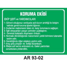 Outdoor One KORUMA EKİBİ İŞ GÜVENLİĞİ UYARI LEVHASI 1 ADET PVC 21 X 29CM