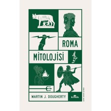 Esranın Dünyası Kronik Kitap Roma Mitolojisi - Martin J. Dougherty