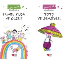Can Yayınları Pembe Kuşa Ne Oldu? ve Toto ve Şemsiyesi (Sevim Ak)
