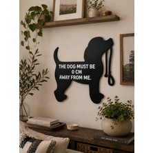 Marlith Home Komik Yazılı Köpek Duvar Dekoru Mdf Ahşap Duvar Süsü – Zero Distance – 32X30 cm