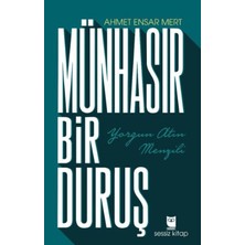 Sessiz Kitap Münhasır Bir Duruş