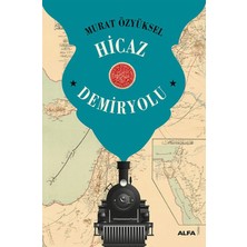 Alfa Yayınları Hicaz Demiryolu