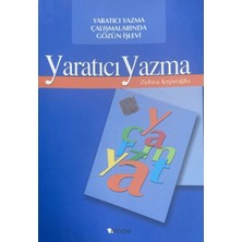 Morpa Kültür Yayınları Yaratıcı Yazma Çalışmalarında Gözün Işlevi: Yaratıcı Yazma
