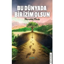 Gimsetap Bu Dünyada Bir Izim Olsun