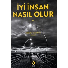 Bilir Kitap Iyi Insan Nasıl Olur