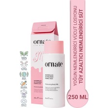 Ornate Tüy Azaltıcı ve Yoğun Nemlendirici Vücut Sütü 250 ml Vegan 4D Hyaluronic Acid Özelliği