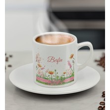 Bk Gift Kişiye Özel Isimli Çiçek Tasarımlı Türk Kahvesi Fincanı-14, Arkadaşa Hediye, Sevgiliye Hediye, Doğum Günü Hediyesi