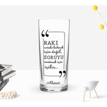 BK Gift Kişiye Özel Renkli Baskılı Rakı Cevabı Bulmak Için Değil Tasarımlı Rakı Bardağı-1