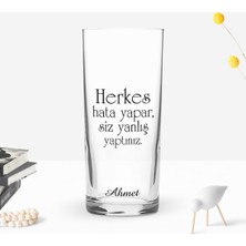 BK Gift Kişiye Özel Renkli Baskılı Herkes Hata Yapar Tasarımlı Rakı Bardağı-1