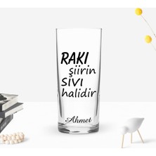 BK Gift Kişiye Özel Renkli Baskılı Rakı Şiirin Sıvı Halidir Tasarımlı Rakı Bardağı-1
