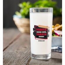 BK Gift Kişiye Özel Renkli Baskılı Yarıya Kadar Değil Yaraya Kadar Rakı Bardağı-4