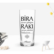 BK Gift Kişiye Özel Renkli Baskılı Bira Içersen Tasarımlı Rakı Bardağı-1