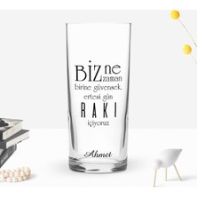 BK Gift Kişiye Özel Renkli Baskılı Rakı Içiyoruz Tasarımlı Rakı Bardağı-1