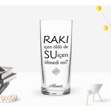 BK Gift Kişiye Özel Renkli Baskılı Rakı Içen Öldü De Tasarımlı Rakı Bardağı-1