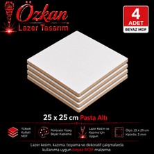 Özkan Lazer ( 4 Adet ) 25 x 25 Tek Yüz Beyaz Köşeli Kesim Pasta Altlığı Supla Kare Mdf Çok Amaçlı