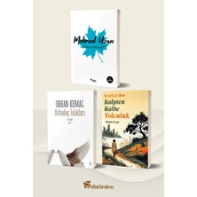 Nirengi Yayınları Ruhun Gökkuşağı/mehmed Uzun - Arkadaş Islıkları/orhan Kemal - Sessizce Ben Kalpten Kalbe Yolculuk/melek Fırat