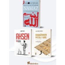Ortak Akıl Yayınları Varoluşsal Bir Eylem Olarak Namaz/özkan Öze - Ahsen En Güzele Yolculuk/mehmet Yıldız - Rabbinden Mesaj Var!/süleyman Dilmen