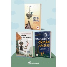 Bilge Kuş Yayınları Ben’in Gemisi/pieter Koolwijk - Küçük Kara Robot/miyase Sertbarut - Kel Mantık’ın Orman Macerası