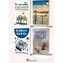 Yüzleşme Yayınları Kaplanın Sırtında/zülfü Livaneli - Bir Cihan Kafes/iclal Aydın - Sahiden Hikaye/kemal Varol - Engelsiz