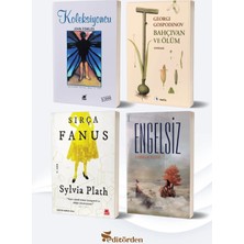 Yüzleşme Yayınları Koleksiyoncu/john Fowles - Bahçıvan ve Ölüm/georgi Gospodinov - Sırça Fanus/sylvia Plath - Engelsiz/furkan Özen