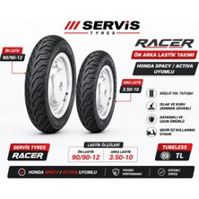 Servis Tyres Racer Honda Spacy Activa Ön Arka Lastik Takımı 90/90-12 & 3.50-10