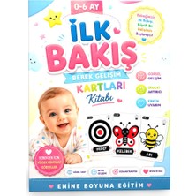 Enine Boyuna Eğitim Ilk Bakış Bebek Gelişim Kartları Kitabı (0-6 Ay)