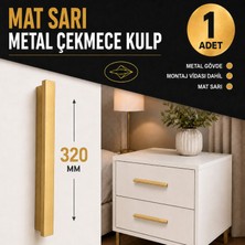 Badem10 Özen Mat Sarı Çekmece Kulp 320 mm 32 cm Dayanıklı Metal Dolap Kulpu Şık Tasarım Mobilya Kulpları