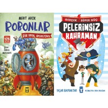 İlk Genç Timaş Robonlar 2 Bir Hayal Operasyonu (Mert Arık) ve Pelerinsiz Kahraman - Gerçek Süper Güç 1