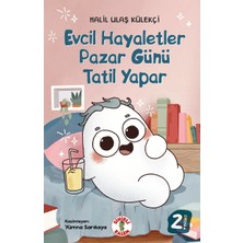 Sihirli Kalem Evcil Hayaletler Pazar Günü Tatil Yapar