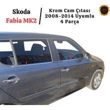 Kml34tuning55 Skoda Fabia Krom Cam Çıtası 4 Parça 2008-2014 Arası Paslanmaz Çelik Uyumlu
