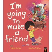 Im Going To Make A Friend