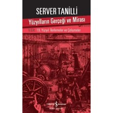 Colezium Yüzyılların Gerçeği ve Mirası 5. Cilt - 19. Yüzyıl : Ilerlemeler ve Çelişmeler