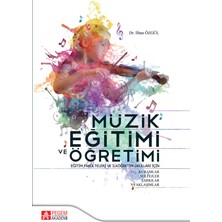 Pegem Akademi Yayıncılık Müzik Eğitimi ve Öğretimi