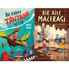 Timaş Çocuk Bu Kadar Tantana Yeter (Mert Arık) ve Bir Aile Macerası - Çikolata Meselesi