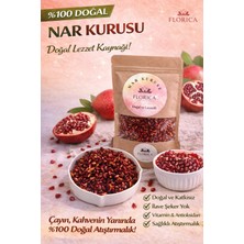 Florica 100 G Doğal Kurutulmuş Nar Şekersiz Katkısız Nar Taneleri