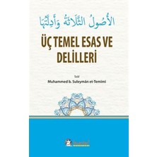 Ey İnsanlar Yayınları Üç Temel Esas ve Delilleri